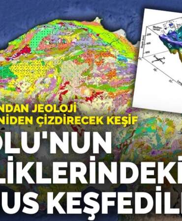 Bilim insanlarından jeoloji haritalarını yeniden çizdirecek keşif: Anadolu’nun derinliklerindeki kadim okyanus keşfedildi