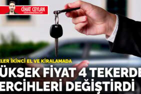 Yüksek fiyat 4 tekerde tercihleri değiştirdi