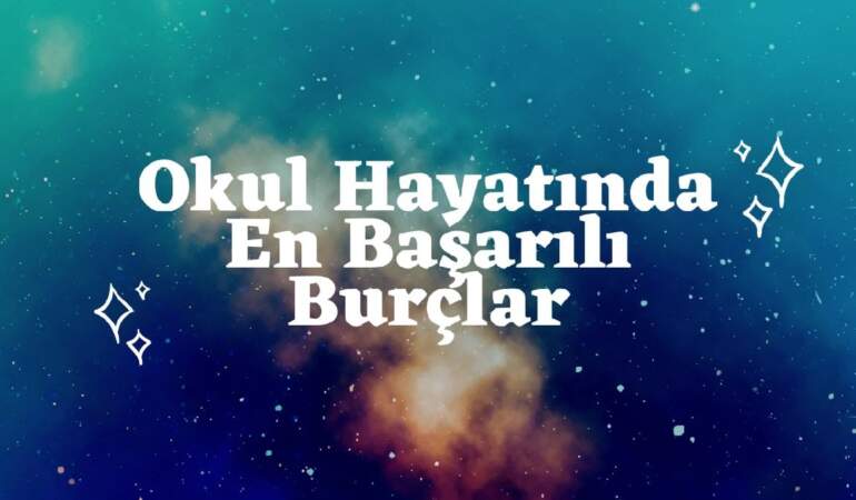 Okul hayatında başarılı olan çocuklar bu burçlardan çıkıyor! İşte öğretmenlerin gözdesi olan o çocukların burçları