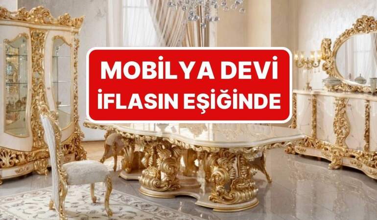 İzmir’den 81 ile satış yapıyordu: Türkiye’nin mobilya devi iflasın eşiğinde!
