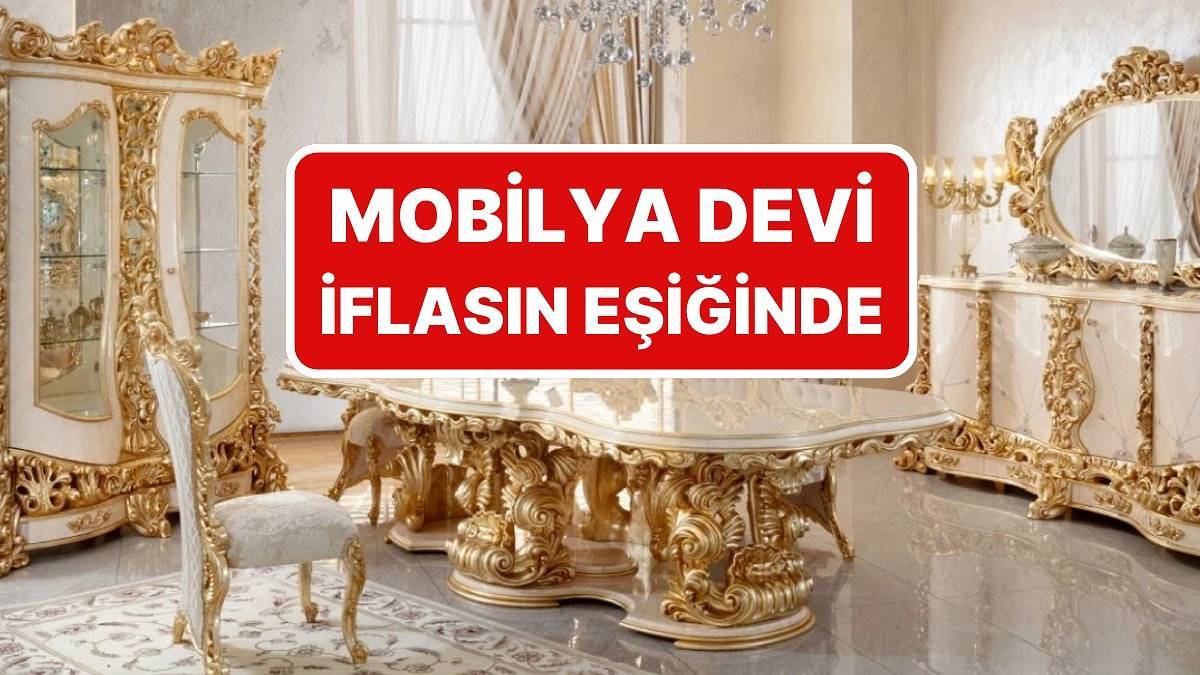İzmir’den 81 ile satış yapıyordu: Türkiye’nin mobilya devi iflasın eşiğinde!