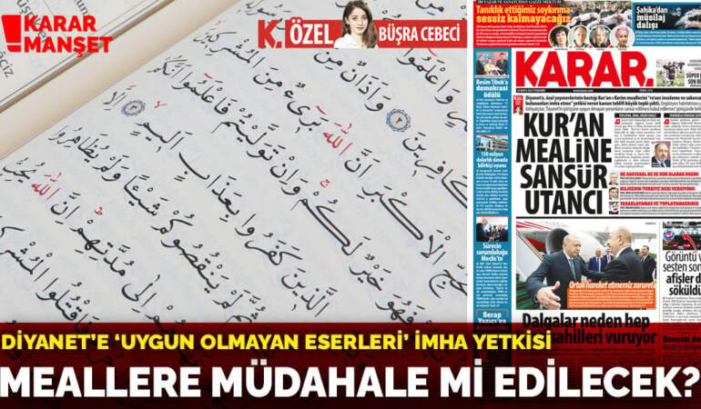 Diyanet’e ‘uygun olmayan eserleri’ imha yetkisi: Meallere müdahale mi edilecek?