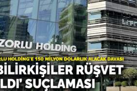 150 milyon dolarlık dava: ‘Bilirkişiler rüşvet aldı’ suçlaması