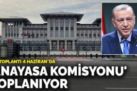 ‘Anayasa komisyonu’ toplanıyor: İlk toplantı 4 Haziran’da