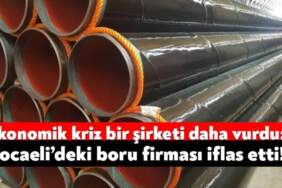 Türkiye’nin ünlü boru fabrikası iflas etti! Mahkemeden alacaklılarına iyi haber geldi
