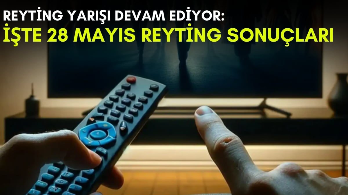 Kanalların rekabeti bitmek bilmiyor! Bu dizi ortalığı kasıp kavurmaya devam ediyor: İşte 28 Mayıs reyting sonuçları