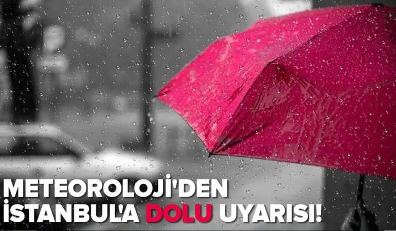 İstanbul’a kırmızılı kodlu uyarı: O ilçelerde yaşayan vatandaşlara dolu sürprizi! Saat ve tarih verildi