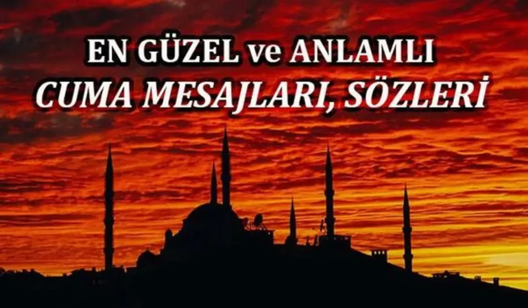 Maneviyatın en yoğun yaşandığı anlardan biri Cuma vakti. Gönül diliyle yazılmış bu mesajlar kalplerde iz bırakıyor.