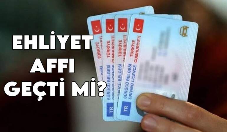 Yüz binlerce sürücü bu haberi bekliyordu! Ehliyet affı geçti mi? TBMM kararını verdi