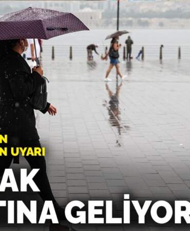 Meteoroloji’den çok sayıda il için uyarı: Sağanak ve fırtına geliyor