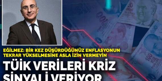 Eğilmez: Bir kez düşürdüğünüz enflasyonun tekrar yükselmesine asla izin vermeyin