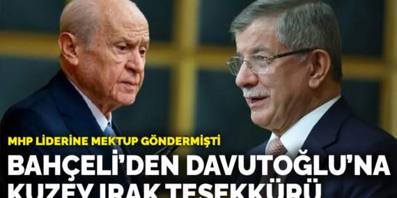Bahçeli’den Davutoğlu’na Kuzey Irak teşekkürü