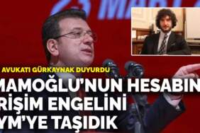 X’in avukatı Gürkaynak duyurdu: İmamoğlu’nun hesabına erişim engelini AYM’ye taşıdık