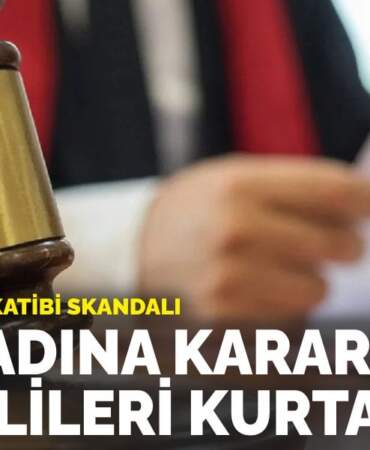 Adliyede zabıt katibi skandalı: Savcı adına karar verip şüphelileri kurtardı