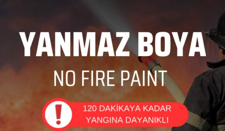 Yanmaz boya ile 120 dakika yangın koruması