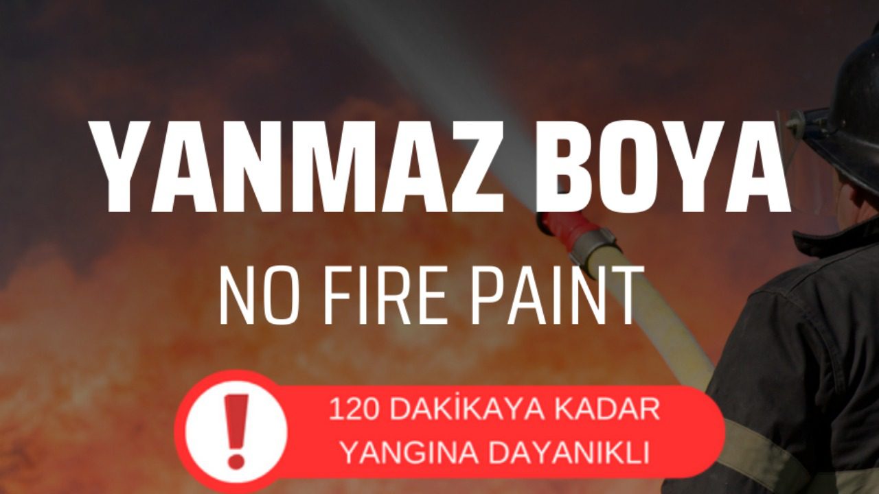 Yanmaz boya ile 120 dakika yangın koruması