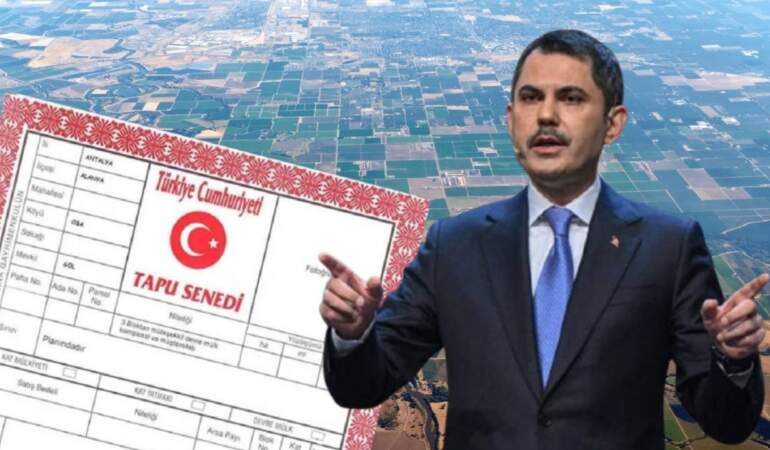 Tapu Sahiplerine Bayram Ettirecek Karar: Bakan Kurum Tarih Verdi, Süre Resmen Başladı