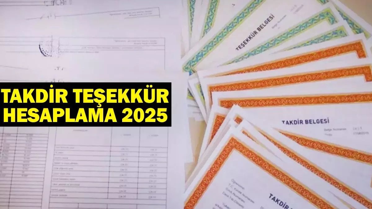 Takdir-teşekkür hesaplaması nasıl yapılır? 2025 takdir-teşekkür hesaplama