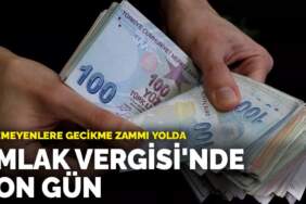 Emlak Vergisi’nde son gün: Ödemeyenlere gecikme zammı yolda