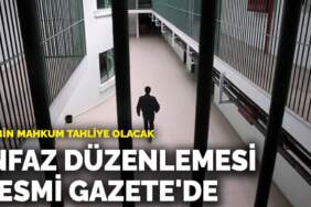 20 bin mahkum tahliye olacak: İnfaz düzenlemesi Resmi Gazete’de