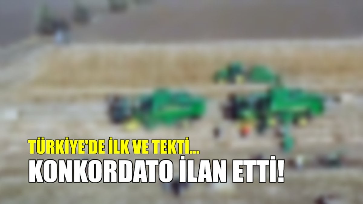 Türkiye’de ilk ve tekti! O bile konkordato ilan etti: Onlar batarsa herkes batar