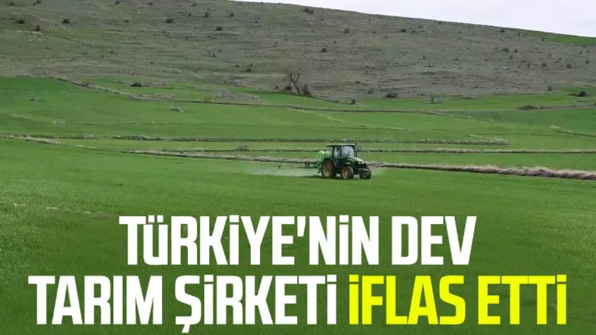 İsmini bilmeyen yoktu: Türkiye’de bulunan tarım şirketi resmen iflas etti!