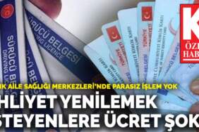 Artık Aile Sağlığı Merkezleri’nde parasız işlem yok: Ehliyet yenilemek isteyenlere ücret şoku