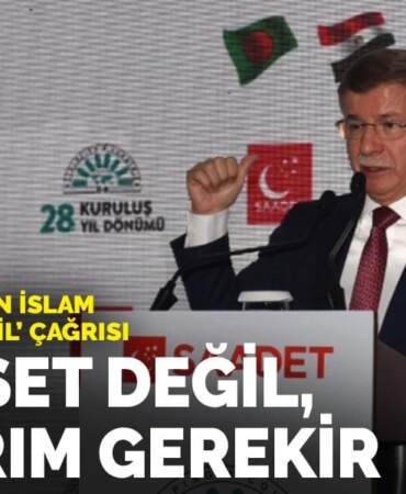 Davutoğlu’ndan İslam dünyasına ‘İsrail’ çağrısı: Hamaset değil, yaptırım gerekir