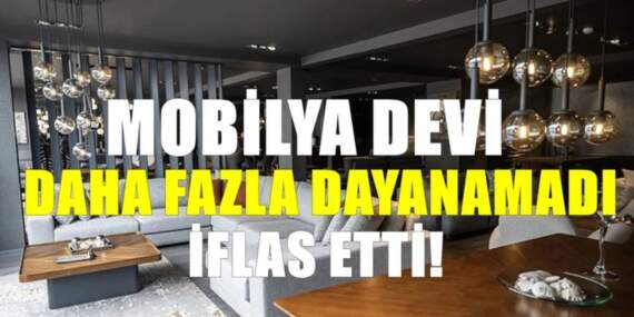 Bursa’nın meşhur mobilya firması iflas etti! Türkiye genelindeki satışlar durduruldu