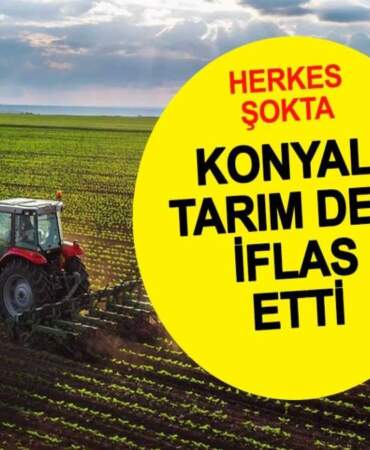 Herkes ismini biliyordu: Konya’nın tarım devi iflas bayrağını çekti!