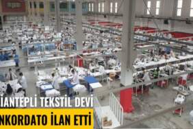 Binlerce kişiye ekmek kapısı olmuştu: Gaziantepli tekstil devi konkordato ilan etti iddiası!