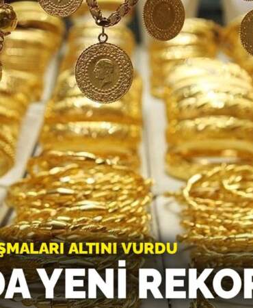 Gram altında yeni rekor geldi: İran-İsrail çatışmaları altını vurdu