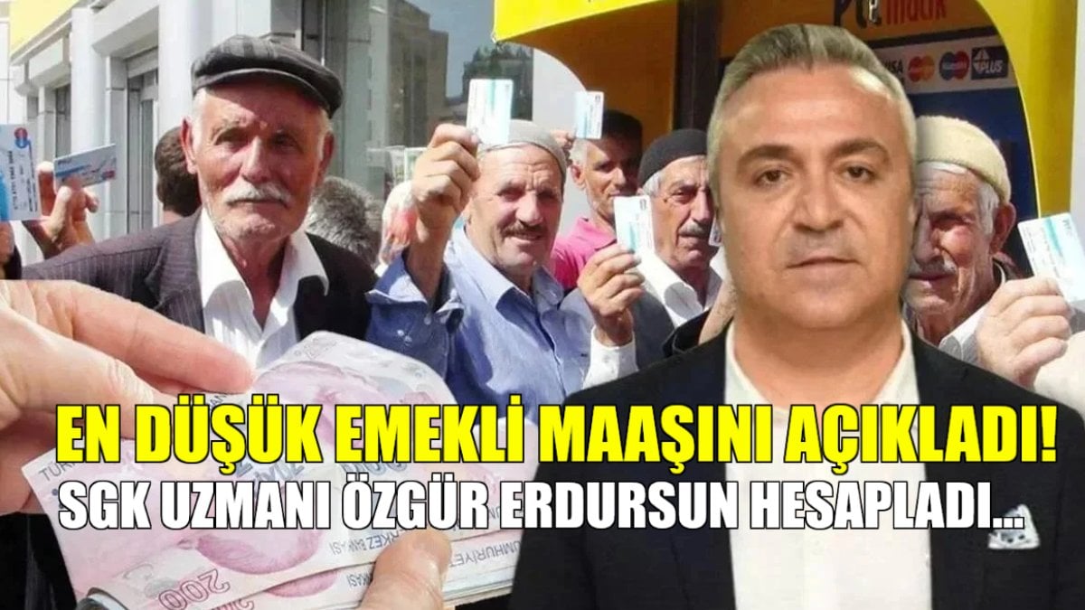 Milyonlarca kişinin beklediği rakamı tek tek açıkladı! Özgür Erdursun hesapladı: İşte temmuzda en düşük emekli maaşı…