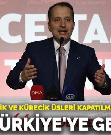 Erbakan: Sıra Türkiye’ye geliyor