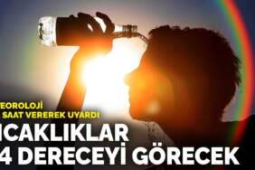 Meteoroloji il il saat vererek uyardı: Türkiye kavrulacak! Sıcaklıklar 44 dereceyi görecek
