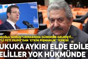 İmamoğlu soruşturmasında gündeme gelmişti MHP’li Yıldız’dan ‘etkin pişmanlık’ tepkisi