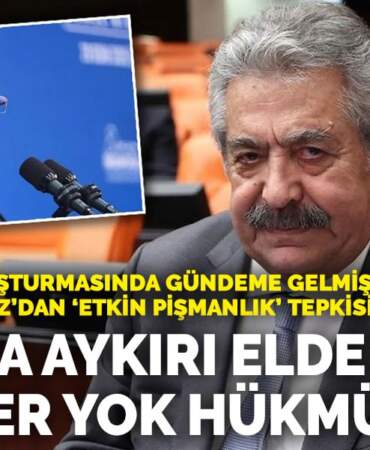 İmamoğlu soruşturmasında gündeme gelmişti MHP’li Yıldız’dan ‘etkin pişmanlık’ tepkisi
