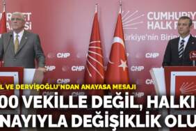 Özel ve Dervişoğlu’ndan anayasa mesajı: 400 vekille değil, halkın onayıyla değişiklik olur
