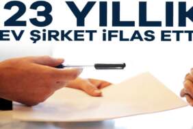 123 yıldır tek güvenilir adresti: Dev şirket iflas bayrağını çekti! Yüzlerce çalışan kapı dışarı edilecek