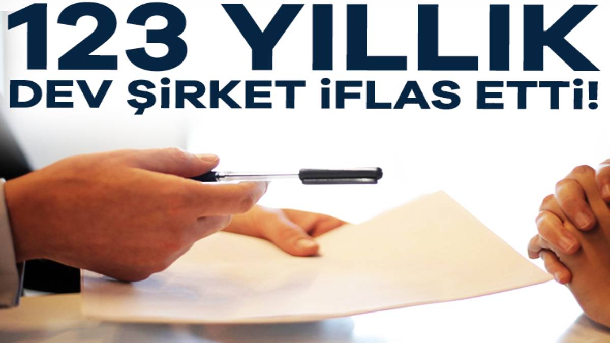 123 yıldır tek güvenilir adresti: Dev şirket iflas bayrağını çekti! Yüzlerce çalışan kapı dışarı edilecek