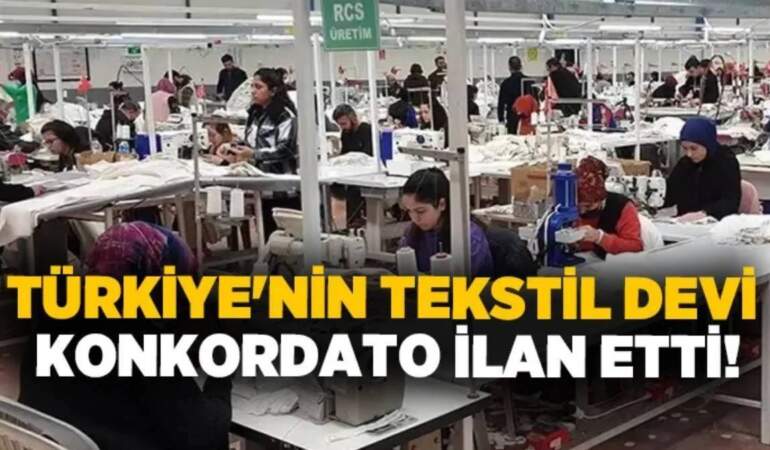 15’i aşkın ülkeye ürün gönderiyordu: Dünyaca ünlü Türk tekstil şirketi konkordato ilan etti!