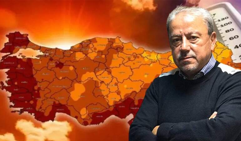 Meteoroloji’nin profesörü Prof. Dr. Orhan Şen korkuttu: Son yılların en kötüsü
