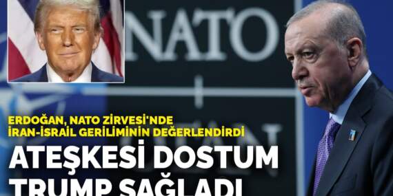 Erdoğan, NATO Zirvesi’nde konuştu: Ateşkesi dostum Trump sağladı