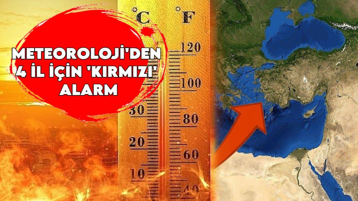 Meteoroloji’den 4 il için ‘kırmızı’ alarm: Cumadan pazara nefes almak bile tehlikeli!