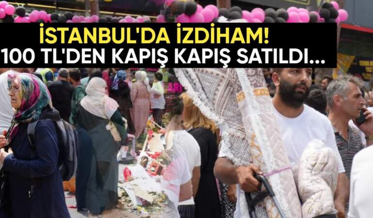 İstanbul’da indirim izdihamı! 100 TL’den kapış kapış gitti: Vatandaşlar fenalaştı, mağaza erkenden kapattı