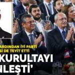 AK Parti’nin ardından İYİ Parti YSK Temsilcisi de teyit etti: “CHP Kurultayı kesinleşti”