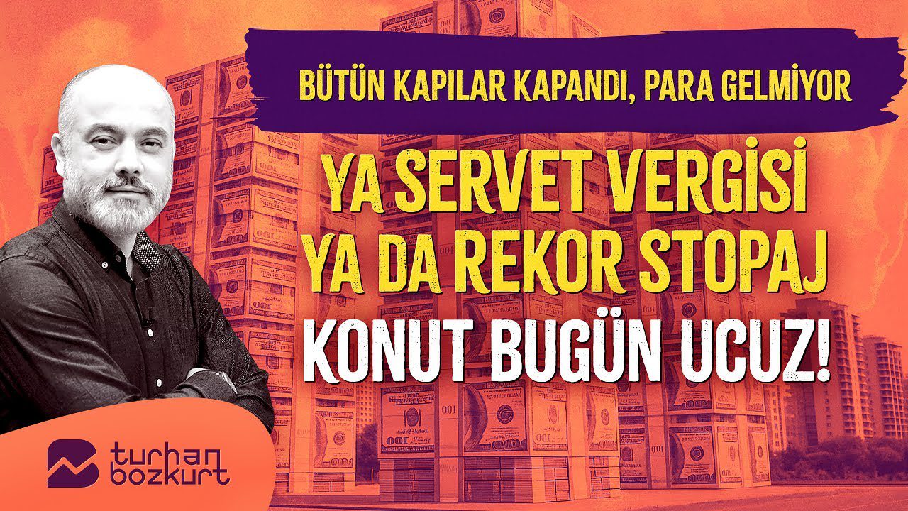 Sarayda ‘Servet Vergisi’ Alarmı Çalarken, Küresel Güven Siyasi Darbelerle Yerle Bir Oldu!