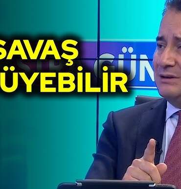 Ali Babacan’dan Ortadoğu Depremi Alarmı: Savaşın Gizli Sebebi ve Türkiye’ye Etkileri Tüm Detaylarıyla Açıklandı!
