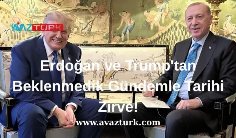 Erdoğan ve Trump’tan Beklenmedik Gündemle Tarihi Zirve!