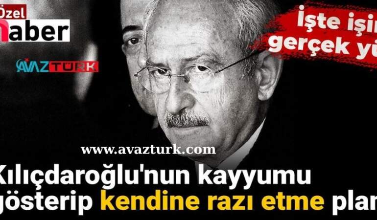 Kılıçdaroğlu’nun ‘Kayyum’ Hamlesiyle Kurduğu Büyük Oyunun Perde Arkası Aralanıyor!